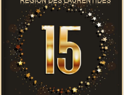 Reportage : 15e anniversaire  –  Laurentides  –  Juin 2024