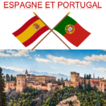 Reportage : Voyage en Espagne et au Portugal – Avril et mai 2024