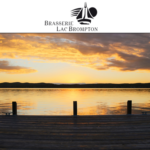 Reportage : Dîner du Lac Brompton – Estrie – Juin 2024